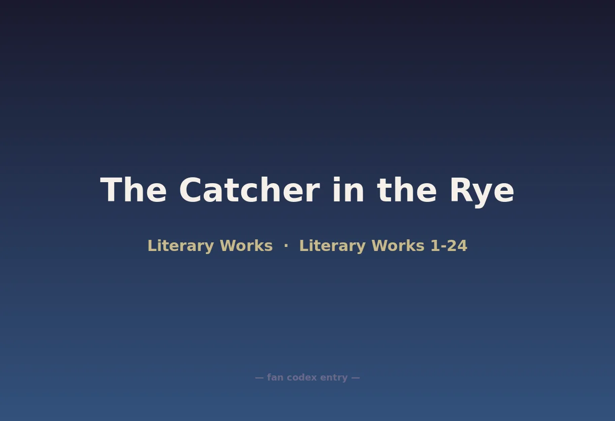 The Catcher in the Rye
