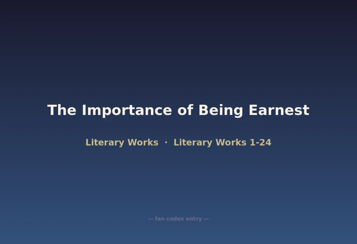 The Importance of Being Earnest
