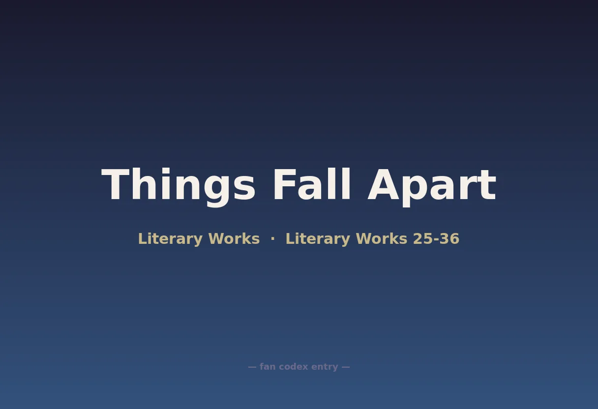 Things Fall Apart
